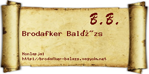 Brodafker Balázs névjegykártya